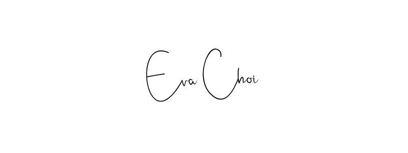 The best way (Andilay-7BmLP) to make a short signature is to pick only two or three words in your name. The name Eva Choi include a total of six letters. For converting this name. Eva Choi signature style 4 images and pictures png