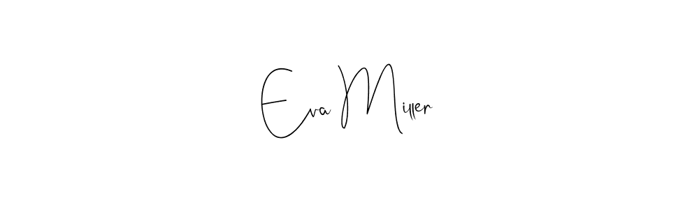 Use a signature maker to create a handwritten signature online. With this signature software, you can design (Andilay-7BmLP) your own signature for name Eva Miller. Eva Miller signature style 4 images and pictures png