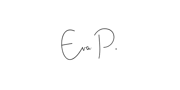 Similarly Andilay-7BmLP is the best handwritten signature design. Signature creator online .You can use it as an online autograph creator for name Eva P.. Eva P. signature style 4 images and pictures png