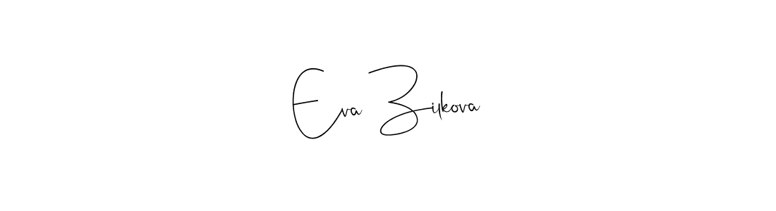 How to make Eva Zilkova signature? Andilay-7BmLP is a professional autograph style. Create handwritten signature for Eva Zilkova name. Eva Zilkova signature style 4 images and pictures png