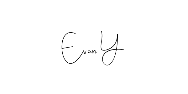Make a beautiful signature design for name Evan Y. With this signature (Andilay-7BmLP) style, you can create a handwritten signature for free. Evan Y signature style 4 images and pictures png