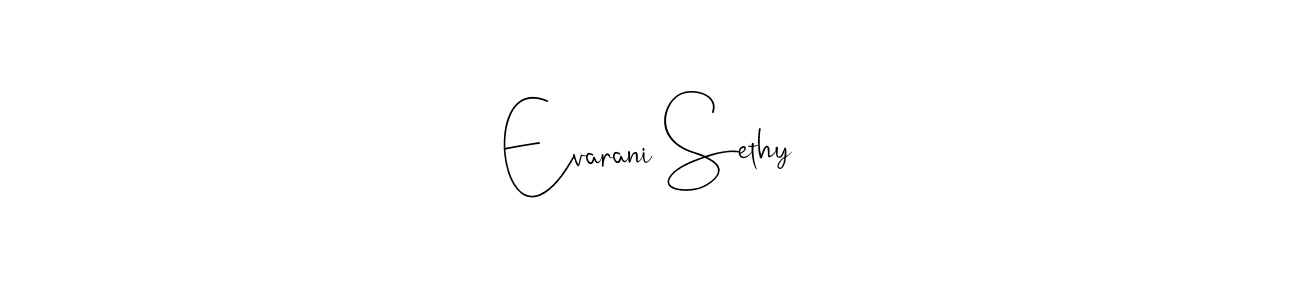 Make a short Evarani Sethy signature style. Manage your documents anywhere anytime using Andilay-7BmLP. Create and add eSignatures, submit forms, share and send files easily. Evarani Sethy signature style 4 images and pictures png