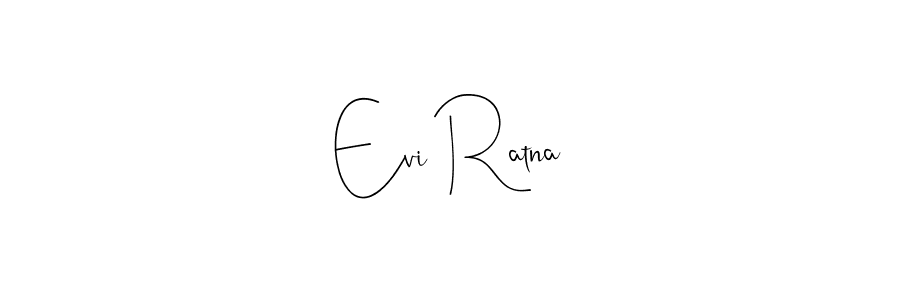 How to make Evi Ratna name signature. Use Andilay-7BmLP style for creating short signs online. This is the latest handwritten sign. Evi Ratna signature style 4 images and pictures png