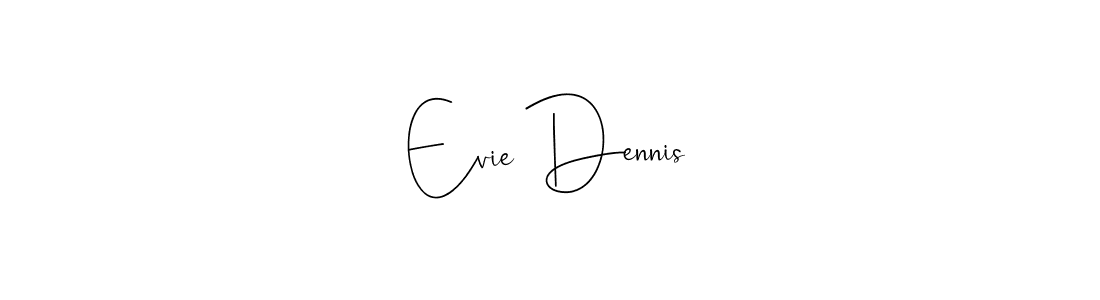Once you've used our free online signature maker to create your best signature Andilay-7BmLP style, it's time to enjoy all of the benefits that Evie Dennis name signing documents. Evie Dennis signature style 4 images and pictures png