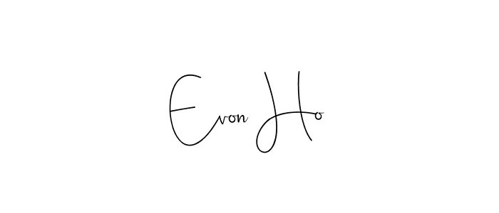 How to Draw Evon Ho signature style? Andilay-7BmLP is a latest design signature styles for name Evon Ho. Evon Ho signature style 4 images and pictures png