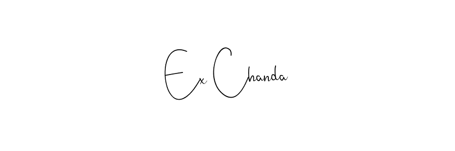 Create a beautiful signature design for name Ex Chanda. With this signature (Andilay-7BmLP) fonts, you can make a handwritten signature for free. Ex Chanda signature style 4 images and pictures png