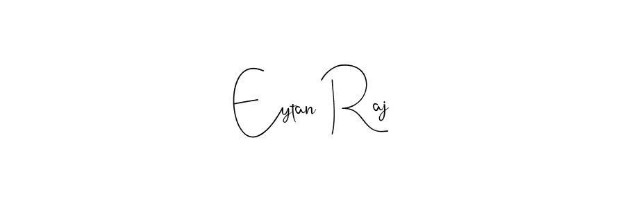 Check out images of Autograph of Eytan Raj name. Actor Eytan Raj Signature Style. Andilay-7BmLP is a professional sign style online. Eytan Raj signature style 4 images and pictures png