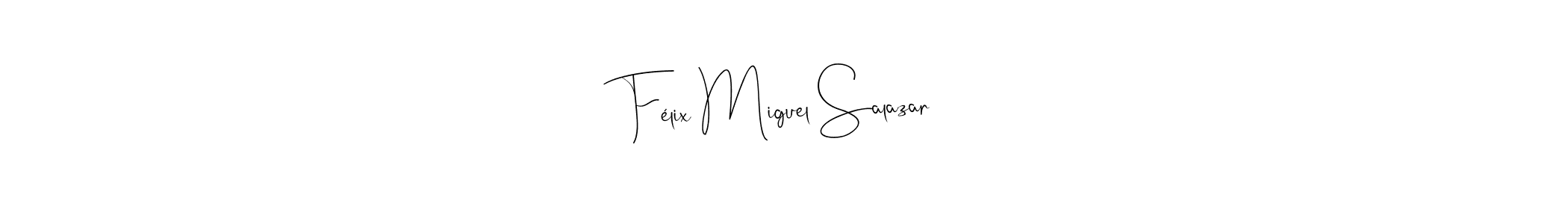 Also we have Félix Miguel Salazar name is the best signature style. Create professional handwritten signature collection using Andilay-7BmLP autograph style. Félix Miguel Salazar signature style 4 images and pictures png