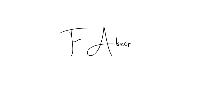 Andilay-7BmLP is a professional signature style that is perfect for those who want to add a touch of class to their signature. It is also a great choice for those who want to make their signature more unique. Get F Abeer name to fancy signature for free. F Abeer signature style 4 images and pictures png