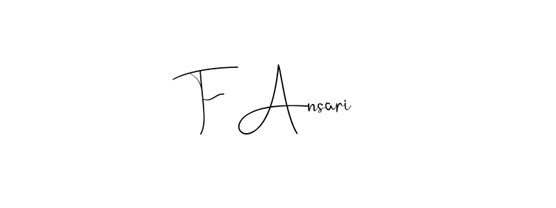 How to make F Ansari name signature. Use Andilay-7BmLP style for creating short signs online. This is the latest handwritten sign. F Ansari signature style 4 images and pictures png