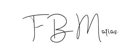 If you are searching for the best signature style for your name F B Matias, here we have designed multiple signature styles using Andilay-7BmLP. F B Matias signature style 4 images and pictures png