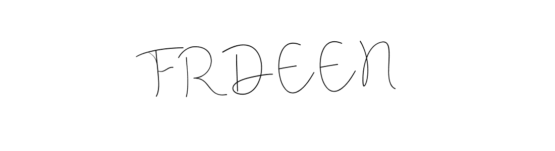 How to make F R D E E N name signature. Use Andilay-7BmLP style for creating short signs online. This is the latest handwritten sign. F R D E E N signature style 4 images and pictures png