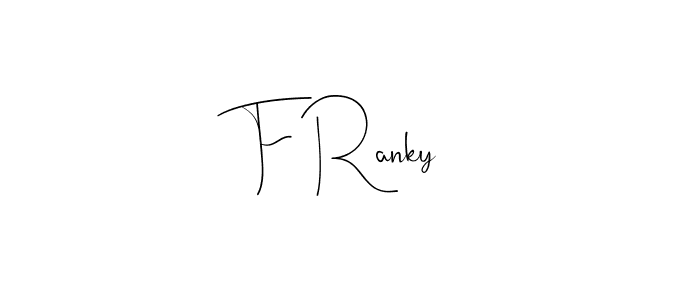 You can use this online signature creator to create a handwritten signature for the name F Ranky. This is the best online autograph maker. F Ranky signature style 4 images and pictures png