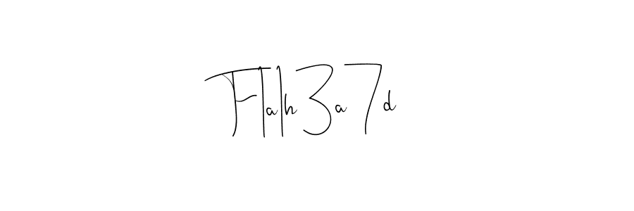 You should practise on your own different ways (Andilay-7BmLP) to write your name (F1a1h3a7d) in signature. don't let someone else do it for you. F1a1h3a7d signature style 4 images and pictures png