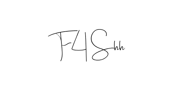 Also we have F4 Shh name is the best signature style. Create professional handwritten signature collection using Andilay-7BmLP autograph style. F4 Shh signature style 4 images and pictures png