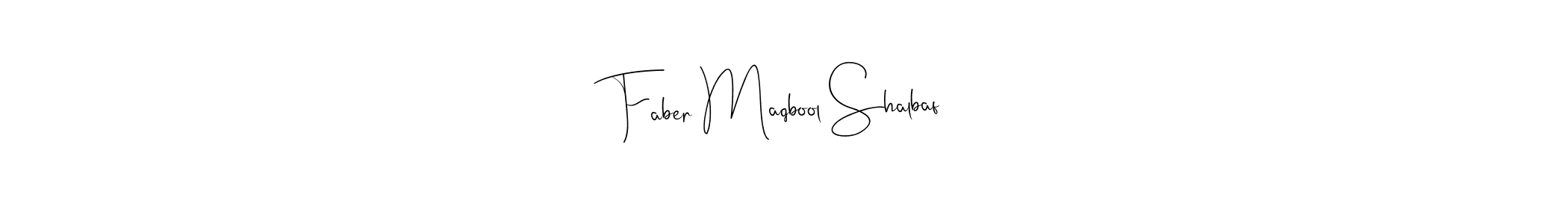 Here are the top 10 professional signature styles for the name Faber Maqbool Shalbaf. These are the best autograph styles you can use for your name. Faber Maqbool Shalbaf signature style 4 images and pictures png