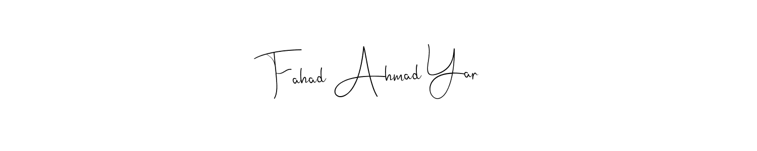 Also You can easily find your signature by using the search form. We will create Fahad Ahmad Yar name handwritten signature images for you free of cost using Andilay-7BmLP sign style. Fahad Ahmad Yar signature style 4 images and pictures png