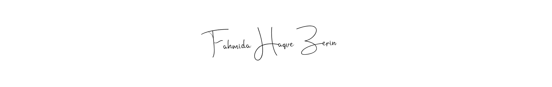 Create a beautiful signature design for name Fahmida Haque Zerin. With this signature (Andilay-7BmLP) fonts, you can make a handwritten signature for free. Fahmida Haque Zerin signature style 4 images and pictures png