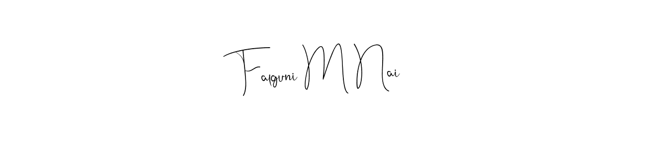 Design your own signature with our free online signature maker. With this signature software, you can create a handwritten (Andilay-7BmLP) signature for name Falguni M Nai. Falguni M Nai signature style 4 images and pictures png