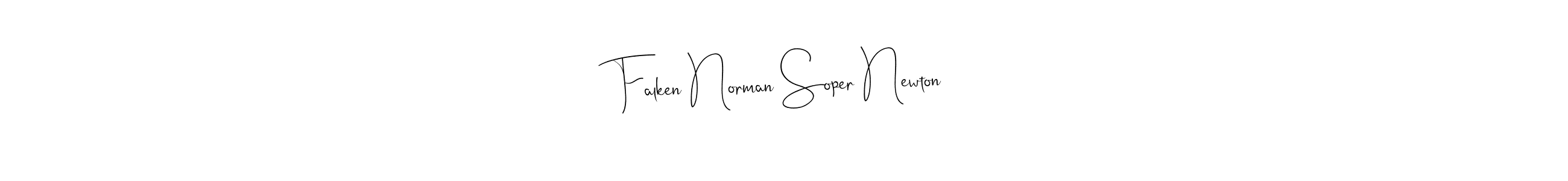 How to make Falken Norman Soper Newton name signature. Use Andilay-7BmLP style for creating short signs online. This is the latest handwritten sign. Falken Norman Soper Newton signature style 4 images and pictures png