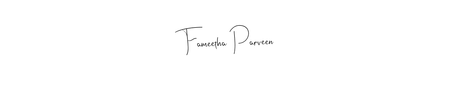 Use a signature maker to create a handwritten signature online. With this signature software, you can design (Andilay-7BmLP) your own signature for name Fameetha Parveen. Fameetha Parveen signature style 4 images and pictures png