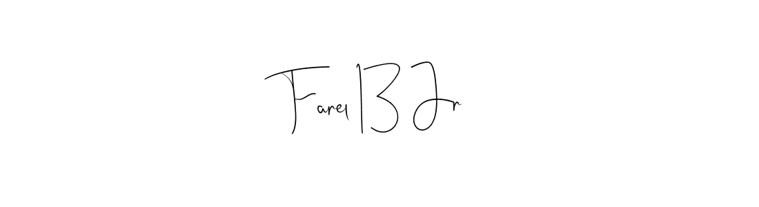 Make a beautiful signature design for name Farel 13 Jr. Use this online signature maker to create a handwritten signature for free. Farel 13 Jr signature style 4 images and pictures png