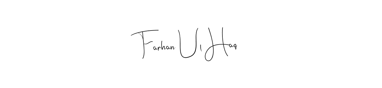 Use a signature maker to create a handwritten signature online. With this signature software, you can design (Andilay-7BmLP) your own signature for name Farhan Ul Haq. Farhan Ul Haq signature style 4 images and pictures png