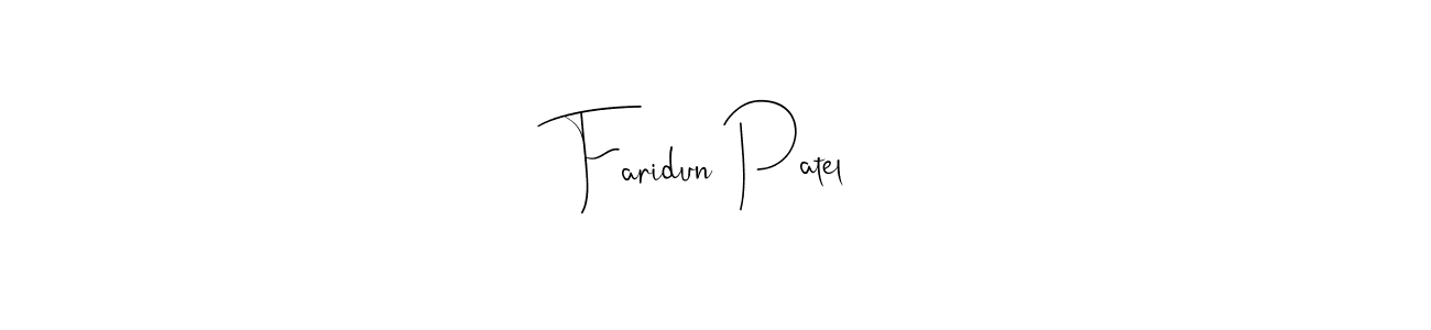 Make a beautiful signature design for name Faridun Patel. With this signature (Andilay-7BmLP) style, you can create a handwritten signature for free. Faridun Patel signature style 4 images and pictures png