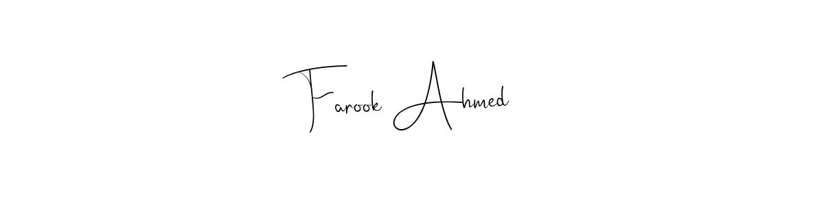 How to make Farook Ahmed name signature. Use Andilay-7BmLP style for creating short signs online. This is the latest handwritten sign. Farook Ahmed signature style 4 images and pictures png
