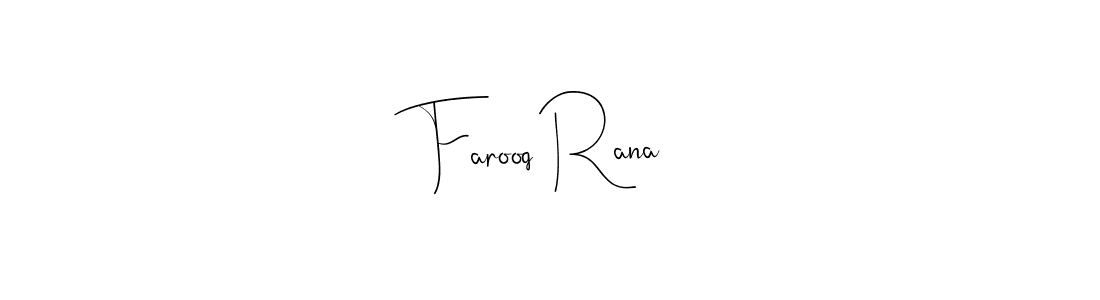 Also You can easily find your signature by using the search form. We will create Farooq Rana name handwritten signature images for you free of cost using Andilay-7BmLP sign style. Farooq Rana signature style 4 images and pictures png