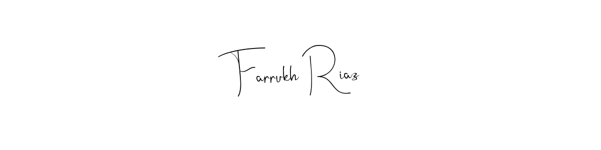 Farrukh Riaz stylish signature style. Best Handwritten Sign (Andilay-7BmLP) for my name. Handwritten Signature Collection Ideas for my name Farrukh Riaz. Farrukh Riaz signature style 4 images and pictures png