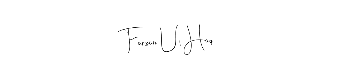 Use a signature maker to create a handwritten signature online. With this signature software, you can design (Andilay-7BmLP) your own signature for name Farzan Ul Haq. Farzan Ul Haq signature style 4 images and pictures png