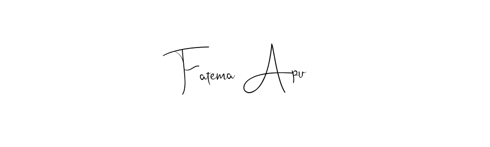 Andilay-7BmLP is a professional signature style that is perfect for those who want to add a touch of class to their signature. It is also a great choice for those who want to make their signature more unique. Get Fatema Apu name to fancy signature for free. Fatema Apu signature style 4 images and pictures png
