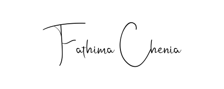 Make your name Fathima Chenia memorable on every contract using Andilay-7BmLP autograph style. Instant transparent background export available. Fathima Chenia signature style 4 images and pictures png