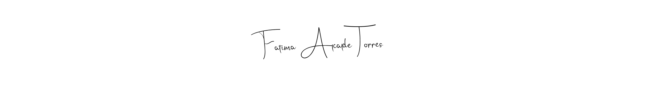 See photos of Fatima Alcalde Torres official signature by Spectra . Check more albums & portfolios. Read reviews & check more about Andilay-7BmLP font. Fatima Alcalde Torres signature style 4 images and pictures png