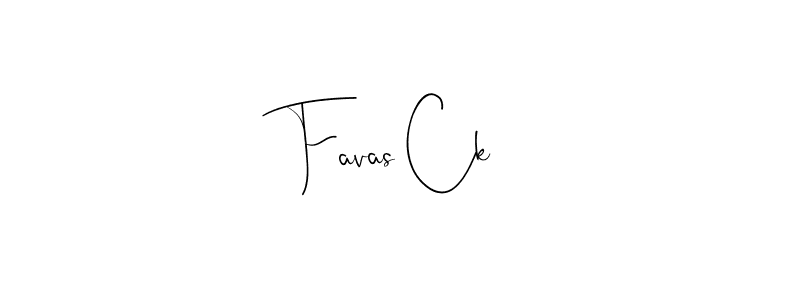 Design your own signature with our free online signature maker. With this signature software, you can create a handwritten (Andilay-7BmLP) signature for name Favas Ck. Favas Ck signature style 4 images and pictures png