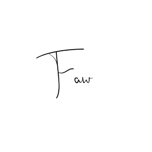 Design your own signature with our free online signature maker. With this signature software, you can create a handwritten (Andilay-7BmLP) signature for name Faw. Faw signature style 4 images and pictures png