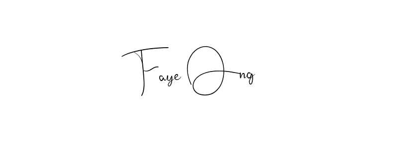 Faye Ong stylish signature style. Best Handwritten Sign (Andilay-7BmLP) for my name. Handwritten Signature Collection Ideas for my name Faye Ong. Faye Ong signature style 4 images and pictures png