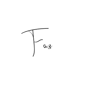 How to make Faz signature? Andilay-7BmLP is a professional autograph style. Create handwritten signature for Faz name. Faz signature style 4 images and pictures png