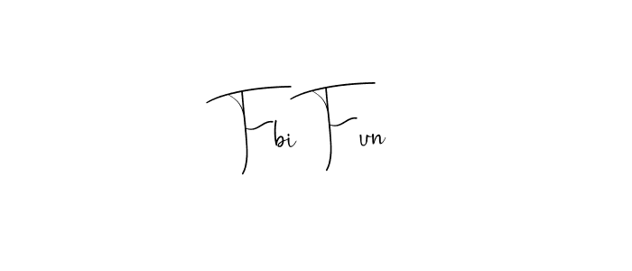 Create a beautiful signature design for name Fbi Fun. With this signature (Andilay-7BmLP) fonts, you can make a handwritten signature for free. Fbi Fun signature style 4 images and pictures png