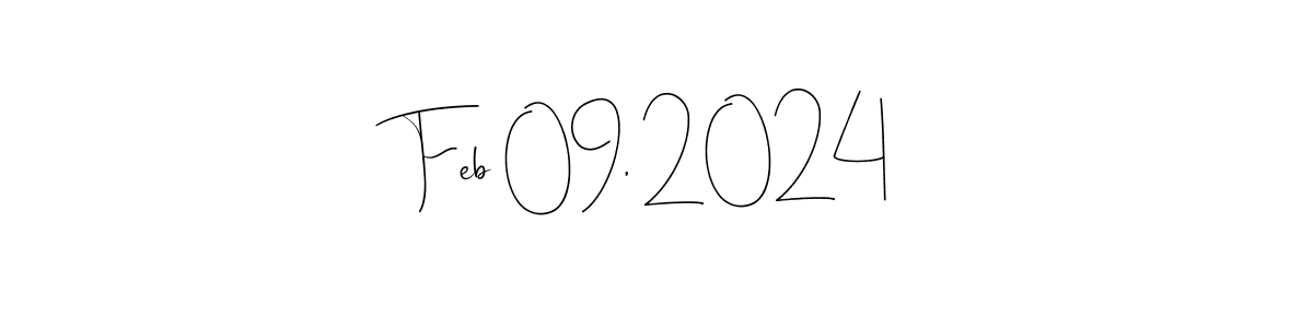 How to make Feb 09, 2024 name signature. Use Andilay-7BmLP style for creating short signs online. This is the latest handwritten sign. Feb 09, 2024 signature style 4 images and pictures png