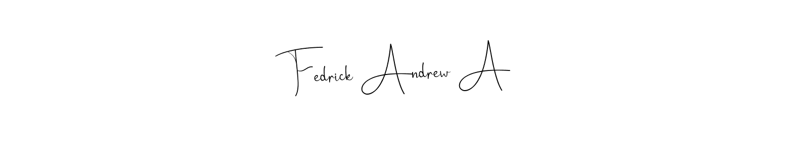 The best way (Andilay-7BmLP) to make a short signature is to pick only two or three words in your name. The name Fedrick Andrew A include a total of six letters. For converting this name. Fedrick Andrew A signature style 4 images and pictures png