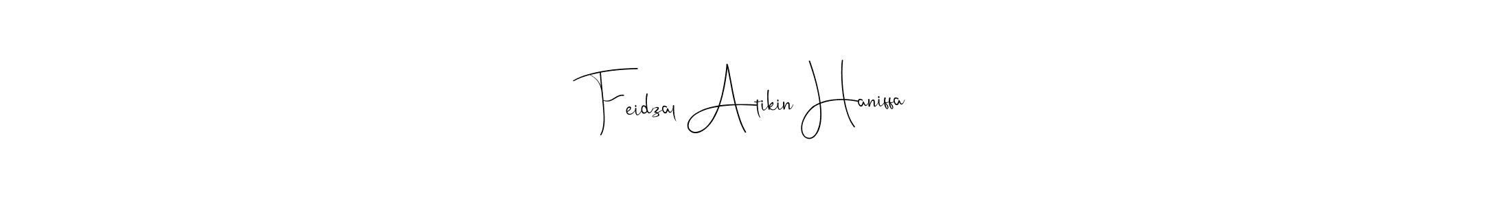 Make a beautiful signature design for name Feidzal Atikin Haniffa. Use this online signature maker to create a handwritten signature for free. Feidzal Atikin Haniffa signature style 4 images and pictures png