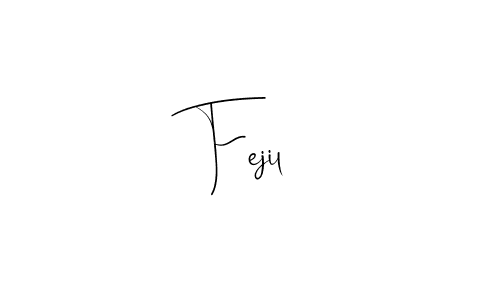 Also we have Fejil name is the best signature style. Create professional handwritten signature collection using Andilay-7BmLP autograph style. Fejil signature style 4 images and pictures png