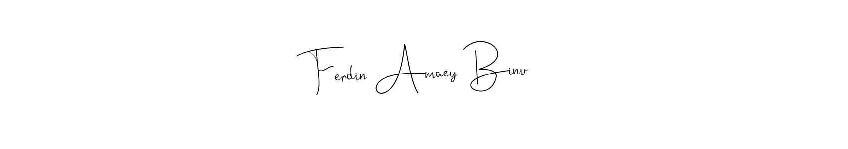 Also we have Ferdin Amaey Binu name is the best signature style. Create professional handwritten signature collection using Andilay-7BmLP autograph style. Ferdin Amaey Binu signature style 4 images and pictures png