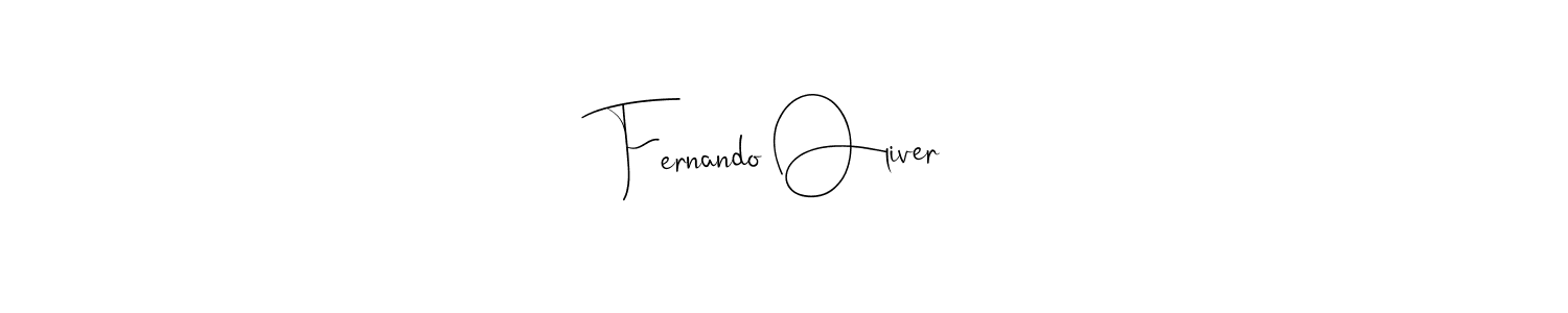 How to make Fernando Oliver signature? Andilay-7BmLP is a professional autograph style. Create handwritten signature for Fernando Oliver name. Fernando Oliver signature style 4 images and pictures png