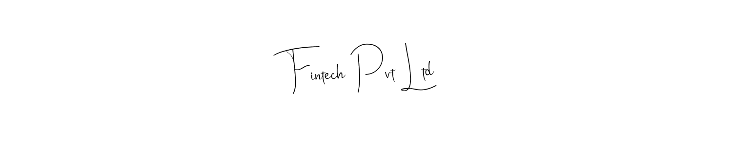 Also You can easily find your signature by using the search form. We will create Fintech Pvt Ltd name handwritten signature images for you free of cost using Andilay-7BmLP sign style. Fintech Pvt Ltd signature style 4 images and pictures png