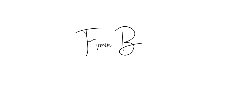 You should practise on your own different ways (Andilay-7BmLP) to write your name (Florin B) in signature. don't let someone else do it for you. Florin B signature style 4 images and pictures png
