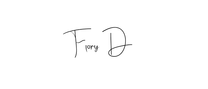 Flory D stylish signature style. Best Handwritten Sign (Andilay-7BmLP) for my name. Handwritten Signature Collection Ideas for my name Flory D. Flory D signature style 4 images and pictures png