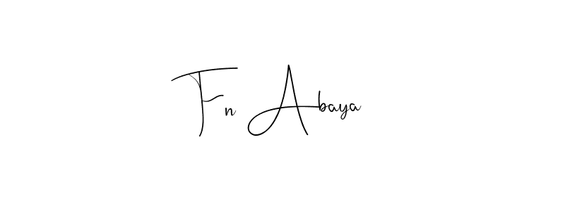 Also You can easily find your signature by using the search form. We will create Fn Abaya name handwritten signature images for you free of cost using Andilay-7BmLP sign style. Fn Abaya signature style 4 images and pictures png